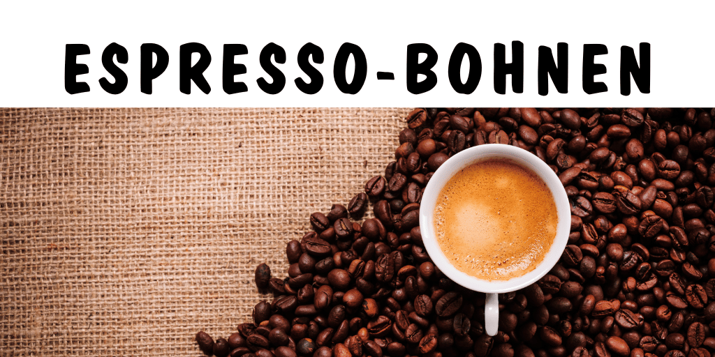 Hier gehts zu den Espressobohnen